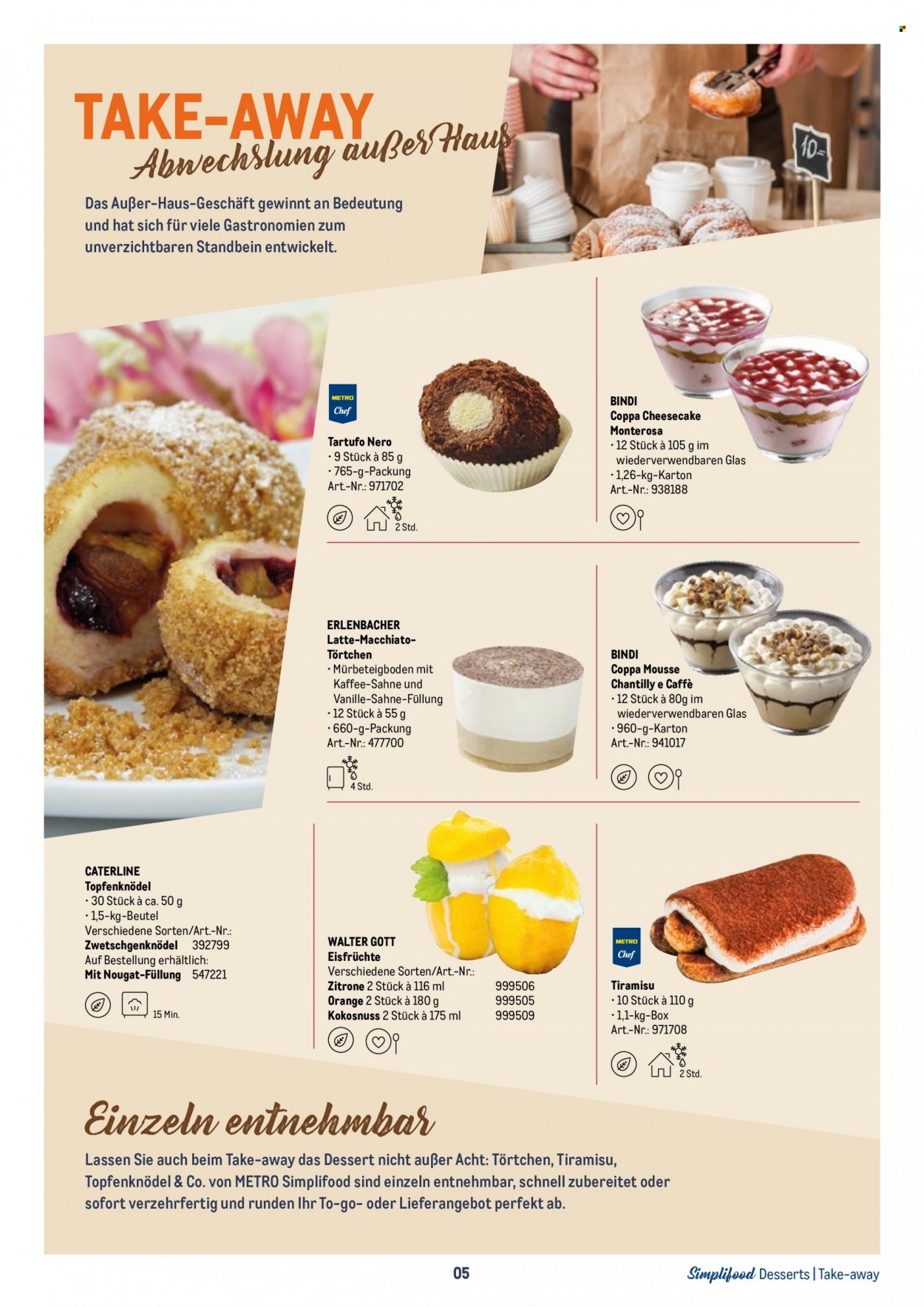 thumbnail - Prospekte Metro - Produkte in Aktion - Cheesecake, Italienisches Dessert, Tartufo, Törtchen, Kokosnuss, Topfenknödel, Tiramisù, Sahne, Kaffee. Seite 5.