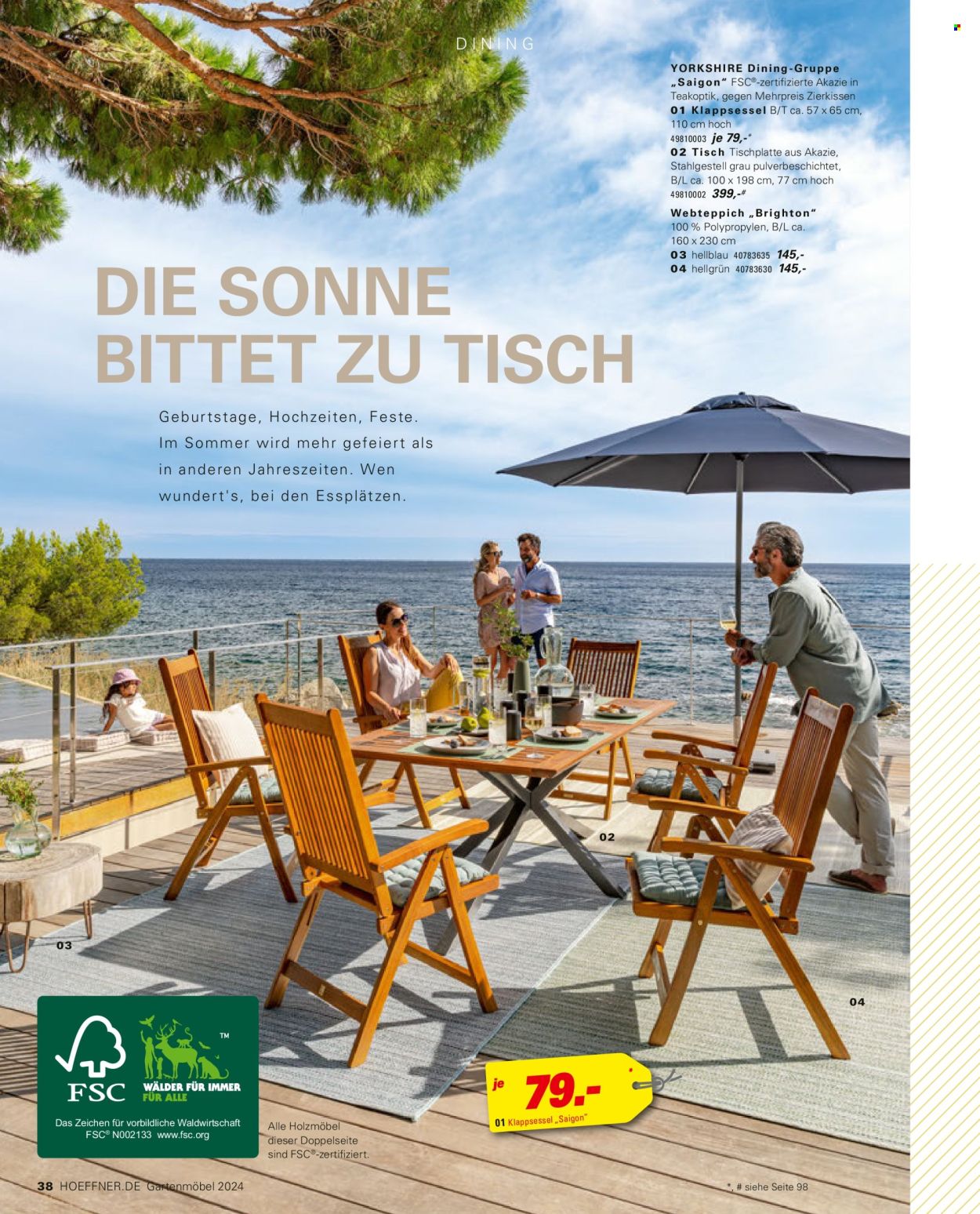 thumbnail - Prospekte Höffner - 5.04.2024 - 31.08.2024 - Produkte in Aktion - Tisch, Kissen, Gartenmöbel, Klappsessel, Webteppich, Teppich. Seite 38.