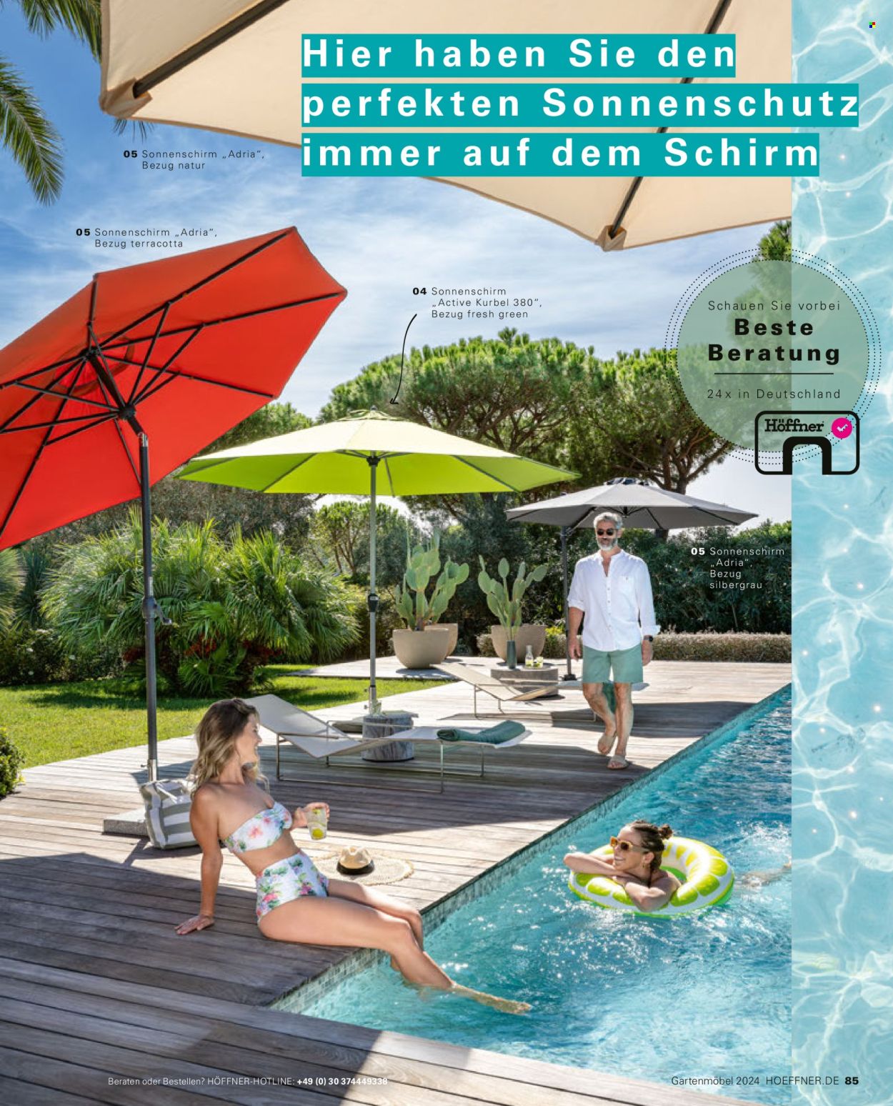 thumbnail - Prospekte Höffner - 5.04.2024 - 31.08.2024 - Produkte in Aktion - Gartenmöbel, Sonnenschirm, Sonnenschutz. Seite 85.