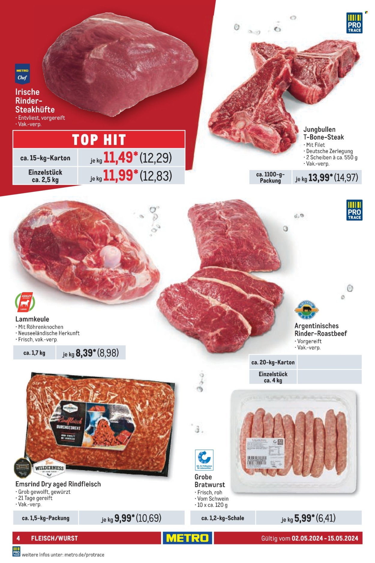 thumbnail - Prospekte Metro - 2.05.2024 - 15.05.2024 - Produkte in Aktion - Steak, Rindfleisch, Roastbeef, Hüftsteak, T-Bone Steak, Schweinefleisch, Lammfleisch, Lammkeule, Bratwurst, Top. Seite 4.