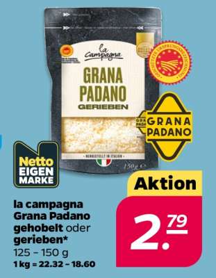 la campagna Grana Padano gehobelt oder gerieben