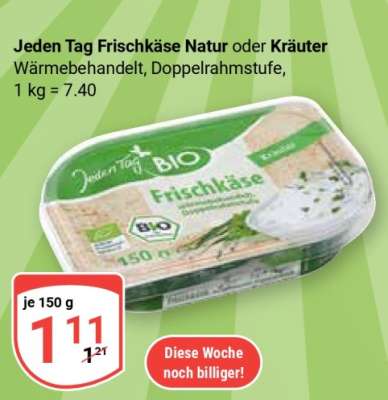 Jeden Tag Frischkäse Natur oder Kräuter
