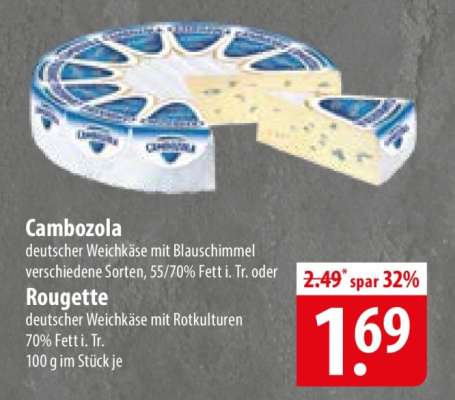 Cambozola oder Rougette