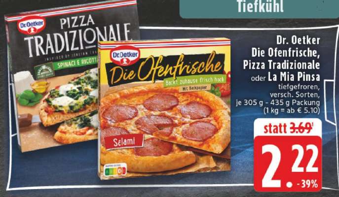 Dr. Oetker Die Ofenfrische, Pizza Tradizionale oder La Mia Pinsa