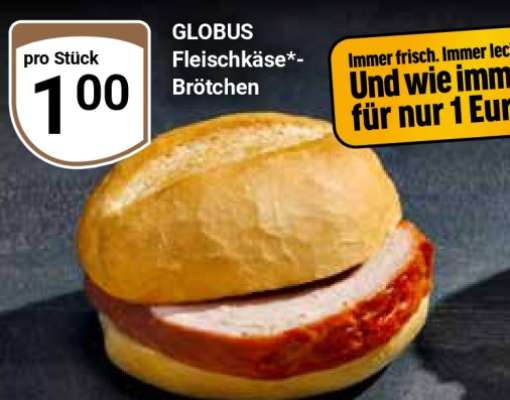 GLOBUS Fleischkäse*-Brötchen