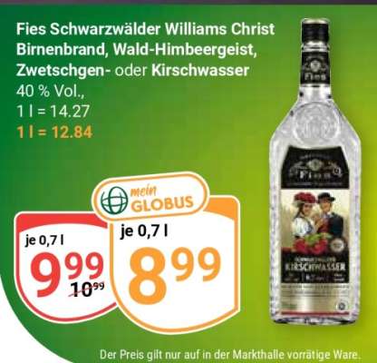 Fies Schwarzwälder Williams Christ Birnenbrand, Wald-Himbeergeist, Zwetschgen- oder Kirschwasser