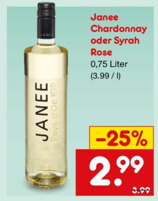 Janee Chardonnay oder Syrah Rosé