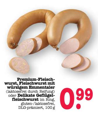 Premium-Fleischwurst, Fleischwurst mit würzigem Emmentaler oder Delikate Geflügelfleischwurst