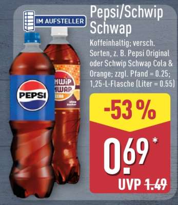 Pepsi/ Schwip Schwap