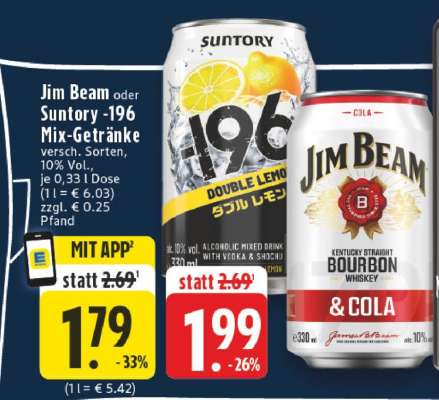 Jim Beam oder Suntory -196 Mix-Getränke