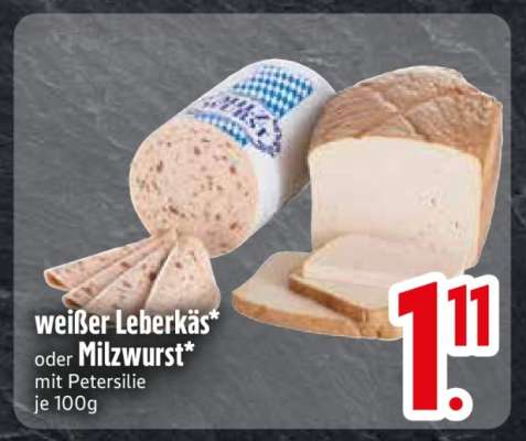 weißer Leberkäs oder Milzwurst