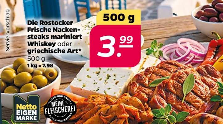 Die Rostocker Frische Nackensteaks mariniert Whiskey oder griechische Art