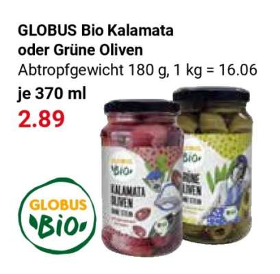 GLOBUS Bio Kalamata oder Grüne Oliven