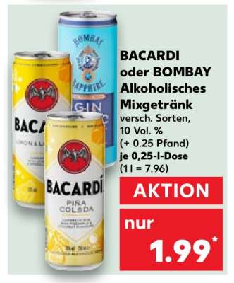 BACARDI oder BOMBAY Alkoholisches Mixgetränk