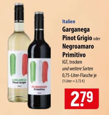 Garganega Pinot Grigio oder Negroamaro Primitivo