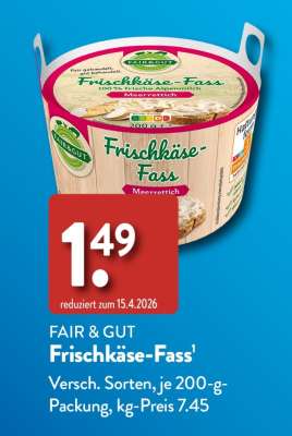 FAIR & GUT Frischkäse-Fass