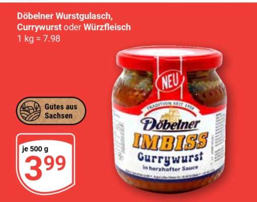 Döbelner Wurstgulasch, Currywurst oder Würzfleisch