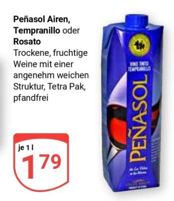 Peñasol Airen, Tempranillo oder Rosato