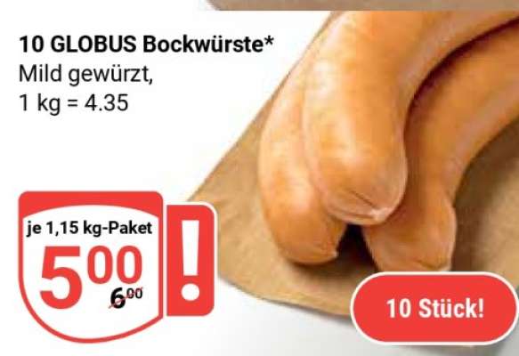 10 GLOBUS Bockwürste
