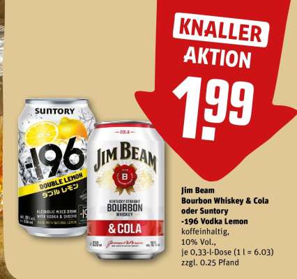 Jim Beam Bourbon Whiskey & Cola oder Suntory -196 Vodka Lemon