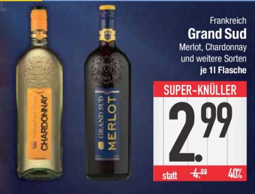 Grand Sud Merlot, Chardonnay und weitere Sorten