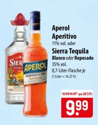 Aperol Aperitivo oder Sierra Tequila