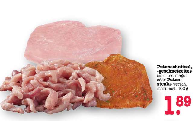 Putenschnitzel, -geschnetzeltes oder Putensteaks