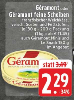 Géramont oder Géramont feine Scheiben