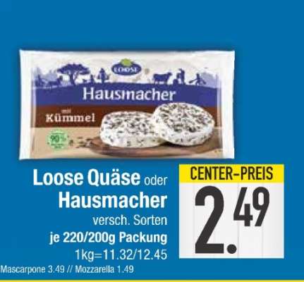 LOOSE Quäse oder Hausmacher