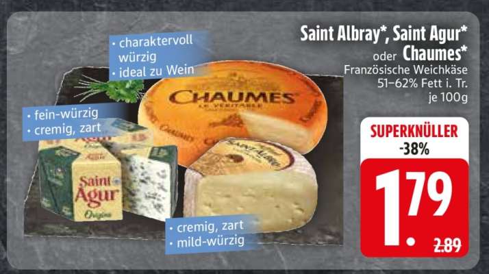 Saint Albray, Saint Agur oder Chaumes