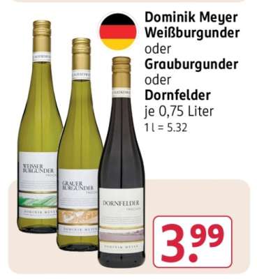 Dominik Meyer Weißburgunder oder Grauburgunder oder Dornfelder