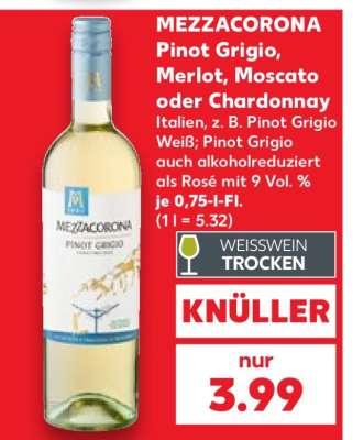 MEZZACORONA Pinot Grigio, Merlot, Moscato oder Chardonnay