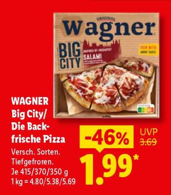 WAGNER Big City/Die Backfrische Pizza