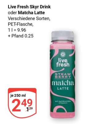 Live Fresh Skyr Drink oder Matcha Latte