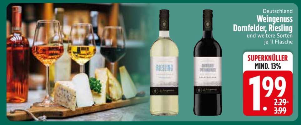 Weingenuss Dornfelder, Riesling