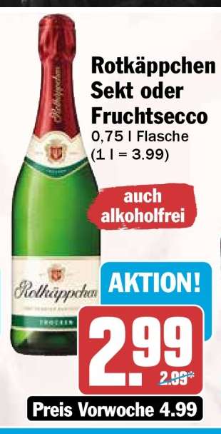 Rotkäppchen Sekt oder Fruchtsecco
