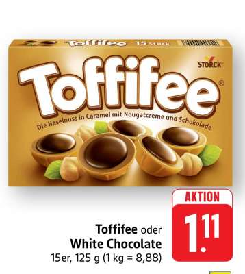 Toffifee oder White Chocolate