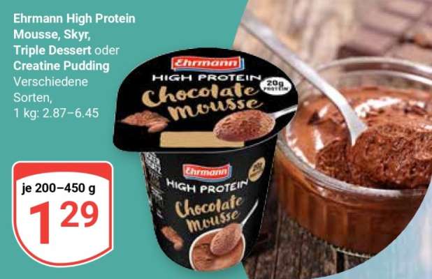 Ehrmann High Protein Mousse, Skyr, Triple Dessert oder Creatine Pudding