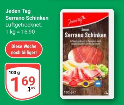 Jeden Tag Serrano Schinken