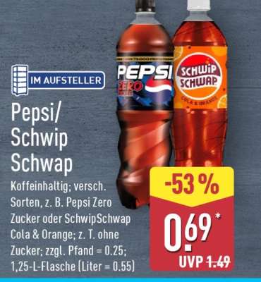 Pepsi/ Schwip Schwap