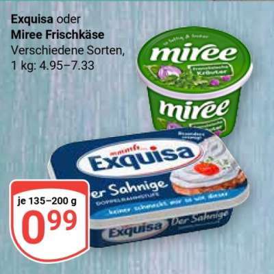 Exquisa oder Miree Frischkäse