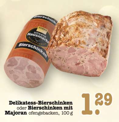 Delikatess-Bierschinken oder Bierschinken mit Majoran