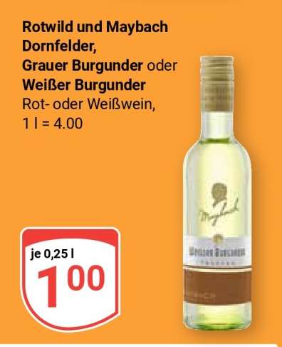 Rotwild und Maybach Dornfelder, Grauer Burgunder oder Weißer Burgunder