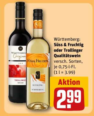 Württemberg: Süß & Fruchtig oder Trollinger Qualitätswein