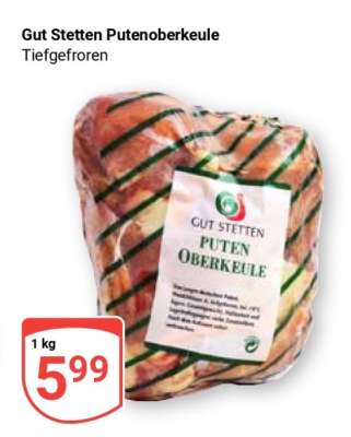 Gut Stetten Putenoberkeule