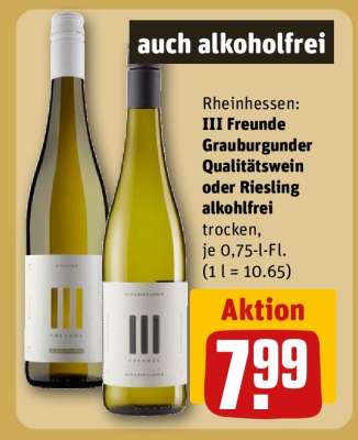 III Freunde Grauburgunder Qualitätswein oder Riesling alkoholfrei
