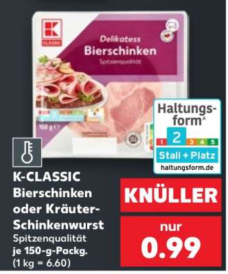K-CLASSIC Bierschinken oder Kräuter-Schinkenwurst