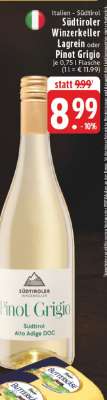 Südtiroler Winzerkeller Lagrein oder Pinot Grigio