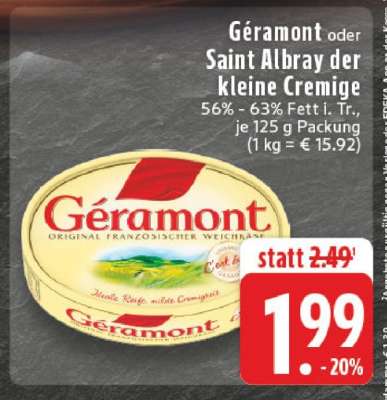Géramont oder Saint Albray der kleine Cremige
