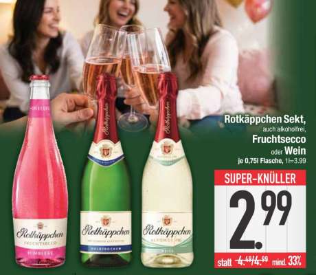 Rotkäppchen Sekt, Fruchtsecco oder Wein